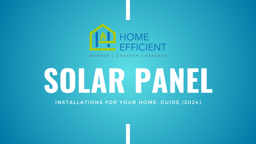 Solar Panels Installation Guide 2024